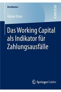 Das Working Capital ALS Indikator Für Zahlungsausfälle