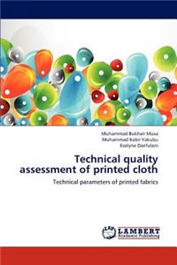 Technical quality assessment of printed cloth
