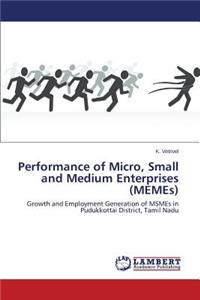 Performance of Micro, Small and Medium Enterprises (MEMEs)