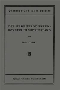 Die Nebenproduktenkokerei in Südrussland