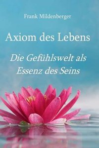 Axiom Des Lebens