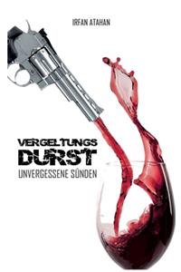 Vergeltungsdurst
