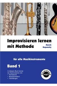 Improvisieren lernen mit Methode