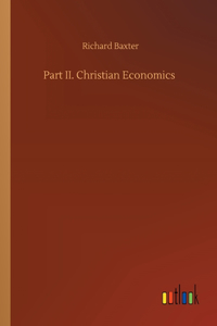 Part II. Christian Economics