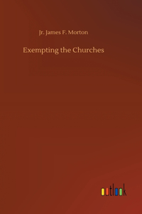Exempting the Churches