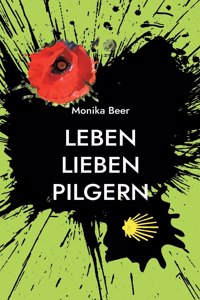 Leben Lieben Pilgern