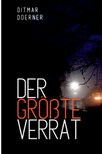 größte Verrat