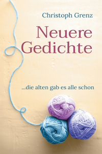 Neuere Gedichte