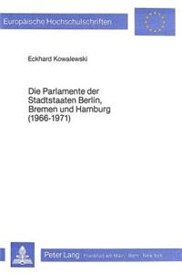 Die Parlamente der Stadtstaaten Berlin, Bremen und Hamburg (1966-1971)