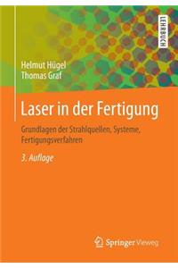 Laser in Der Fertigung