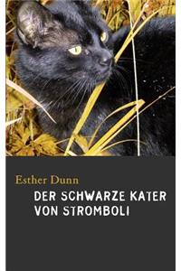 Schwarze Kater Von Stromboli