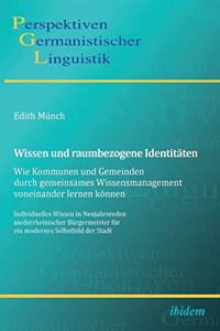 Wissen und raumbezogene Identit�ten