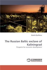 Russian Baltic exclave of Kaliningrad