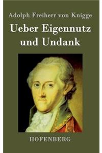 Ueber Eigennutz und Undank