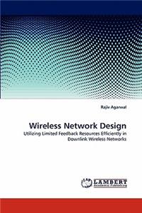 Wireless Network Design