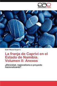 franja de Caprivi en el Estado de Namibia. Volumen II