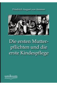 Ersten Mutterpflichten Und Die Erste Kindespflege