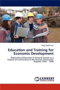 Education and Training for Economic Development