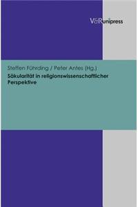 Sakularitat in Religionswissenschaftlicher Perspektive