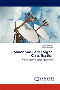 Sonar and Radar Signal Classification