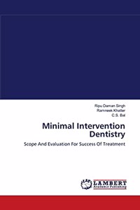 Minimal Intervention Dentistry