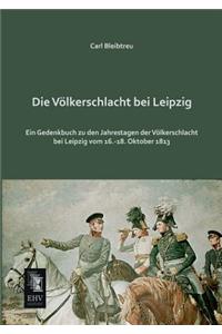 Volkerschlacht Bei Leipzig