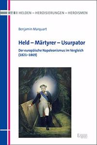 Held - Martyrer - Usurpator