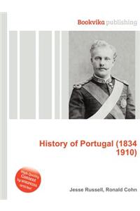 History of Portugal (1834 1910)
