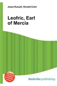 Leofric, Earl of Mercia