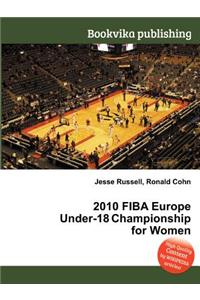 2010 Fiba Europe Under-18 Championship for Women