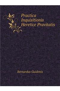 Practica Inquisitionis Heretice Pravitatis