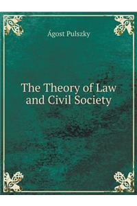 The Theory of Law and Civil Society