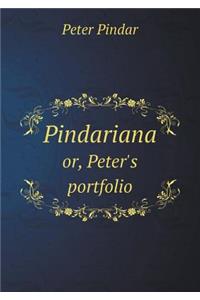 Pindariana Or, Peter's Portfolio