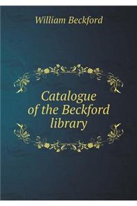 Catalogue of the Beckford Library