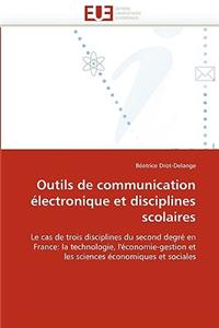 Outils de Communication �lectronique Et Disciplines Scolaires