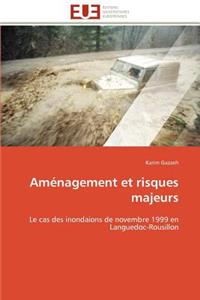 Aménagement Et Risques Majeurs