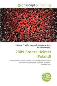 2009 Bronze Helmet (Poland)