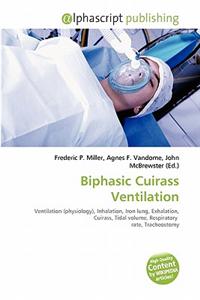 Biphasic Cuirass Ventilation