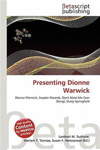Presenting Dionne Warwick