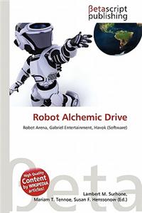 Robot Alchemic Drive