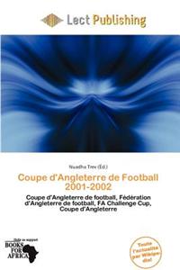 Coupe D'Angleterre de Football 2001-2002