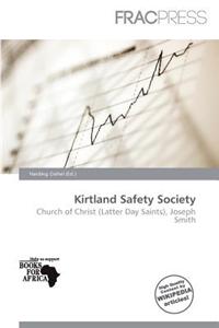 Kirtland Safety Society