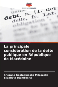 principale considération de la dette publique en République de Macédoine