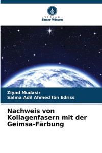 Nachweis von Kollagenfasern mit der Geimsa-Färbung