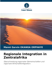 Regionale Integration in Zentralafrika