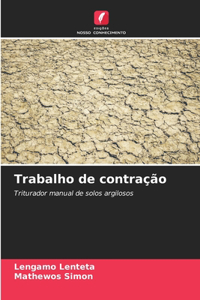 Trabalho de contração