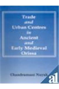 Trade and Urban Centres in Ancient and Early Medieval Orissa