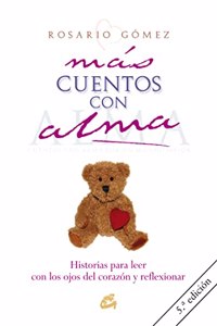 Mas cuentos con alma/ More Tales With Soul