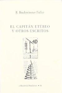 Capitan etereo y otros escritos