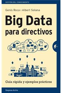 Big Data Para Directivos